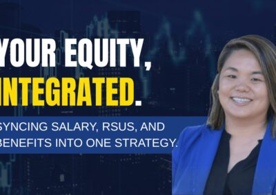 Beyond the Paycheck: Making Your Equity Compensation Work for You