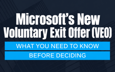 Microsoft’s New Voluntary Exit Offer (VEO): What You Need to Know Before Deciding
